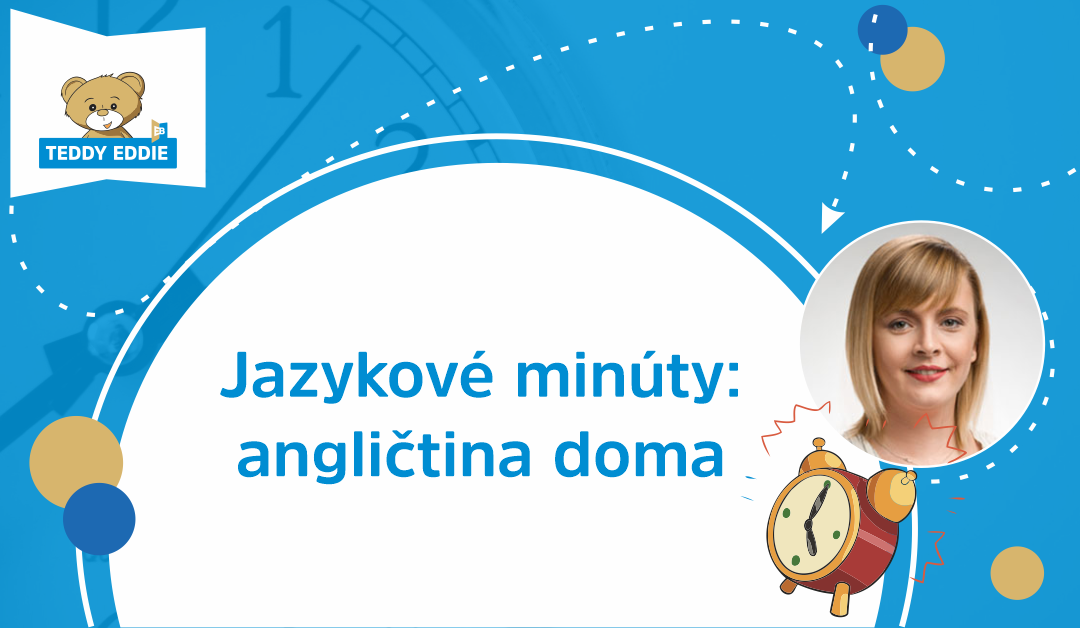 Jazykové minúty: angličtina doma