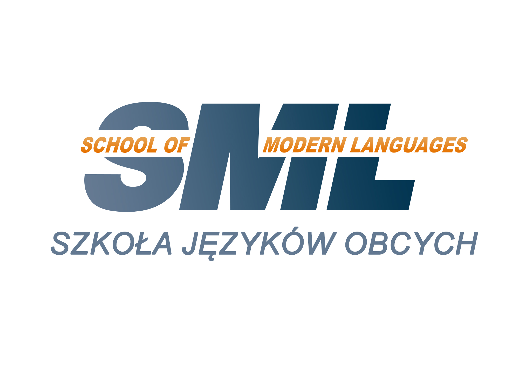 Szkoła Języków Obcych SCHOOL OF MODERN LANGUAGES